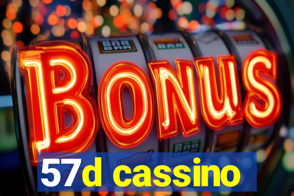 57d cassino